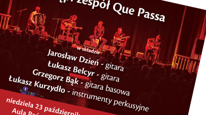 II koncert z cyklu „Koncerty jesienne”. Wystąpi zespół Que Passa